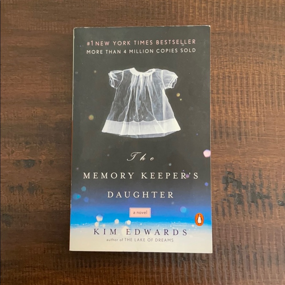 The Memory Keeper’s Daughter